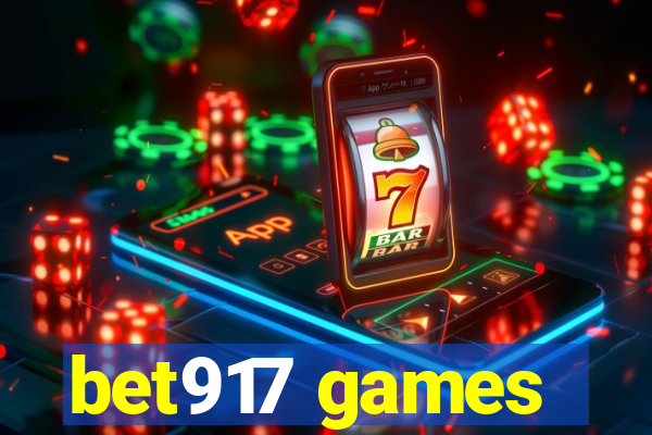 bet917 games